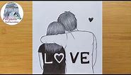 valentine couple drawing (very easy) || How to draw Romantic Couple with pencil sketch