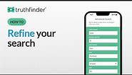 How to Refine Your Search Results on TruthFinder