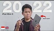 Review iPad mini 5 di tahun 2022