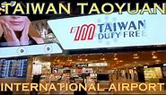 Taipei International Airport Terminal 2 Virtual Walking Tour