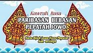 Kawruh Basa | Peribahasa Jawa Kuno dan Artinya | Pepatah Jawa
