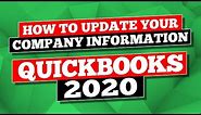 QuickBooks 2020 Tutorial: How to Update Your Company Information in QuickBooks Desktop 2020