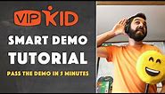 VIPKid SMART DEMO (2020) | How To Pass in 5 mins, Tips & Example