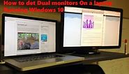 How To Setup Dual Monitors On a Laptop(Windows 10)