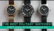 The BEST Military Watches?!? | First Look at Marathon&Co