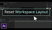How to Reset Workspace to Default Layout│After Effects CC