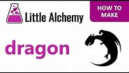 How to make a Dragon in Little Alchemy