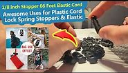 Tips & Uses for Cord Lock Stoppers & Elastic Bungee Cords for Drawstrings Shoelaces, Clothing, Bags