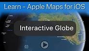 How to use the Interactive Globe in Apple Maps for iPad, iPhone & Mac!