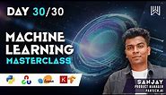 Day 30/30 Machine Learning Master Class - Sanjay - Pantech.ai | Pantech Solutions | WarriorsWay