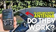 DO GLASS MOUNTED ANTENNAS ACTUALLY WORK?