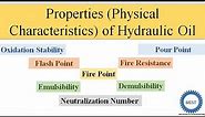Properties of Hydraulic oil OR Physical Characteristics of Hydraulic Oil Part 2