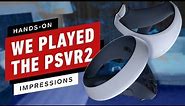 PlayStation VR2: The First Hands-On
