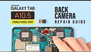 Samsung Galaxy Tab A 10.5 T590 Front | Rear Camera Replacement T595 T597