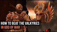 How To Beat All 9 Valkyries in God of War