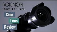 ROKINON 14mm T3.1 Cine Lens Review