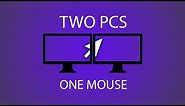 How to Use one Mouse & Keyboard with Two PCs