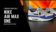 Nike Air Max 1 "Dark Royal Blue" Review