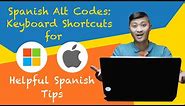 How To Use Spanish Keyboard Shortcuts and Alt Codes | Type Accents On English Keyboards!