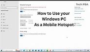 Use your Windows PC as a mobile hotspot | How to turn on mobile hotspot on windows 10 PCs