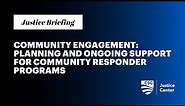 Community Engagement: Planning and Ongoing Support for Community Responder Programs