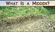 What is a midden? – Archaeology Studio 110