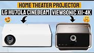 LG Cinebeam HU70LA 4K Projector And Viewsonic X11-4K Projector Review