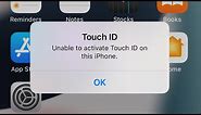 How to fix Unable to activate touch id on this iphone