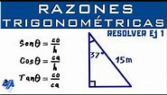 Solucionar un triángulo rectángulo | Razones trigonométricas | Ejemplo 1
