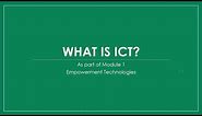 Techno - Module 1 - Introduction to ICT