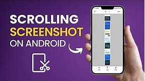 How to Take a Long Scrolling Screenshot on Android [3 Methods]