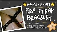 🌟Bra Strap Bracelet | DIYs | shine IXXIMMI