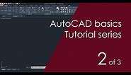 AutoCAD Basic Tutorial for Beginners - Part 2 of 3