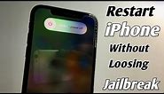 How to save Jailbreak After Restarting iPhone 🔥🔥