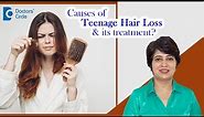 3 Major Causes of TEENAGE HAIR LOSS & its Prevention #-haircare - Dr. Rasya Dixit | Doctors' Circle