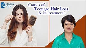 3 Major Causes of TEENAGE HAIR LOSS & its Prevention #-haircare - Dr. Rasya Dixit | Doctors' Circle