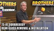 Brothers Trucks How To Install A 7387 Squarebody Truck Rear Window Glassrubbergasketsealslider Wtrim Deluxe