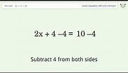 Linear equation with one unknown: Solve 2x+4=10 step-by-step solution