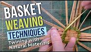 Twining Weaving Technique | Basket Weaving Techniques | Basketry for Beginners