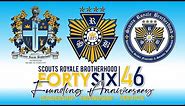 Scouts Royale Brotherhood 46th Anniversary / Dugong SaRaBa