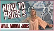 How to Price a Wall Mural - What Artists Should Charge to Paint Murals