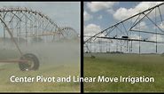 Center Pivot and Linear Move Irrigation