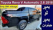 Toyota Hilux Revo V Automatic 2.8 Diesel Model 2018 Price Full Review For Sale
