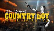 Full Comedy Special: Country Boy Will Survive | Jim Breuer
