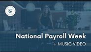 National Payroll Week - Just Got Paid