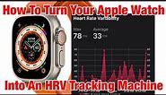 How to Activate Full HRV Tracking In Your Apple Watch - Review - Ultra SE AW 8 7 6 5 4 Athlytic