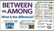 Between vs. Among - What is the difference? - Learn English Grammar