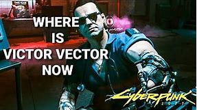 CyberPunk 2077: Where is Victor Vektor the Ripper Doc
