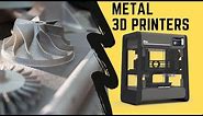 Top 5 Metal 3D Printers 2021
