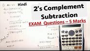 BINARY SUBTRACTION USING 2'S COMPLEMENT